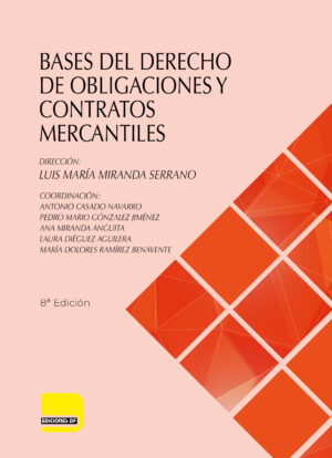 Bases del Derecho de Obligaciones y Contratos Mercantiles