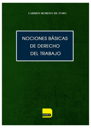 Nociones básicas de Derecho del Trabajo