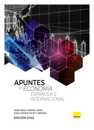 Apuntes Economía Española e Internacional
