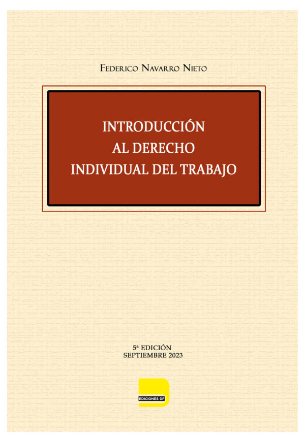 Introducción al Derecho Individual del Trabajo