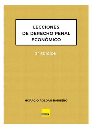 Lecciones de Derecho Penal Económico