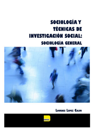 Sociología y Técnicas de Investigación Social