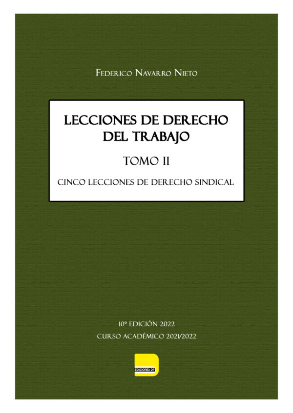 Lecciones del Derecho del Trabajo Tomo II. 13ª EDICIÓN