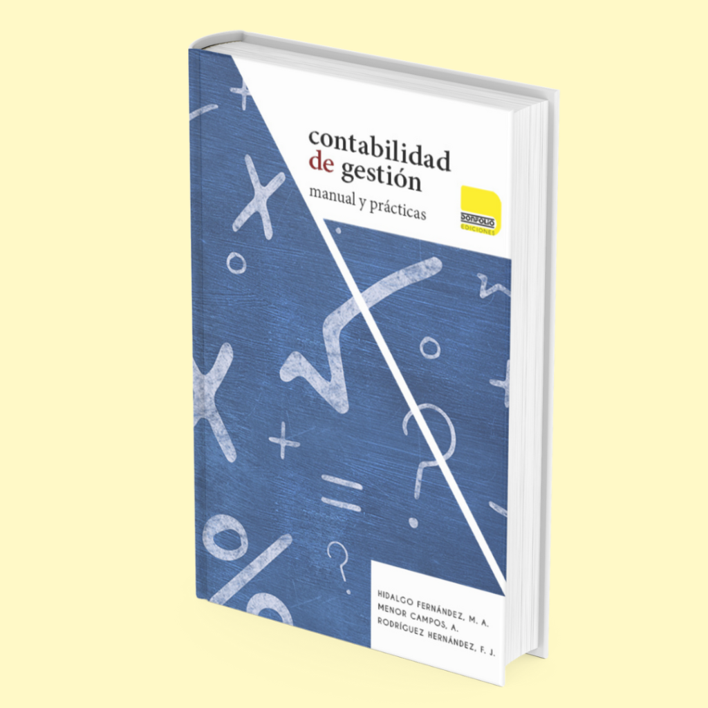 Contabilidad de Gestión. Manual y Prácticas