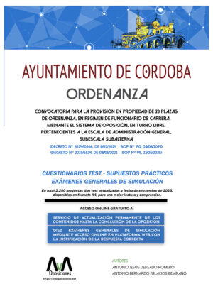 Ordenanzas Ayuntamiento de Córdoba. Test. Supuestos Prácticos. Exámenes generales de simulación
