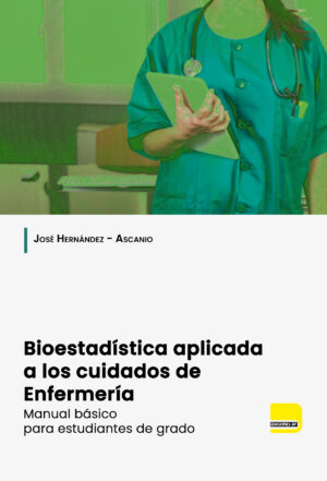 Bioestadística aplicada a los Cuidados de Enfermería
